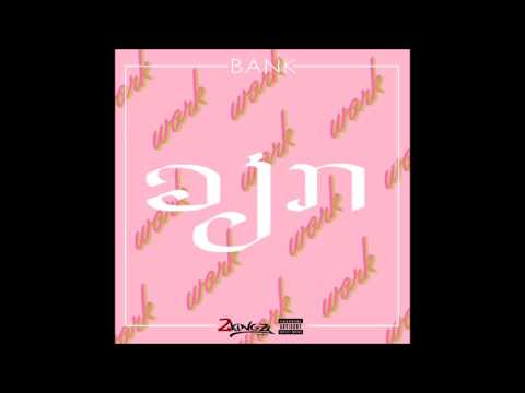 BANK - ວຽກ (Audio)