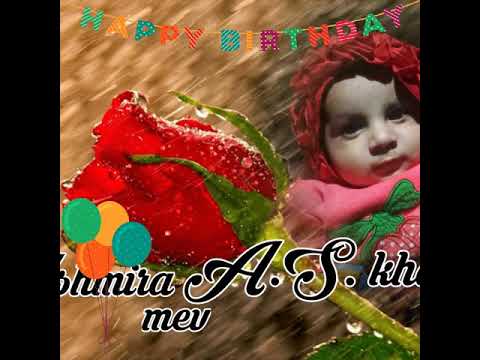 My jaan ashmira mew Happy birthday to you my south hats