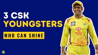 3 CSK Youngsters Who Can Shine in IPL 2023 | CSK 2023
