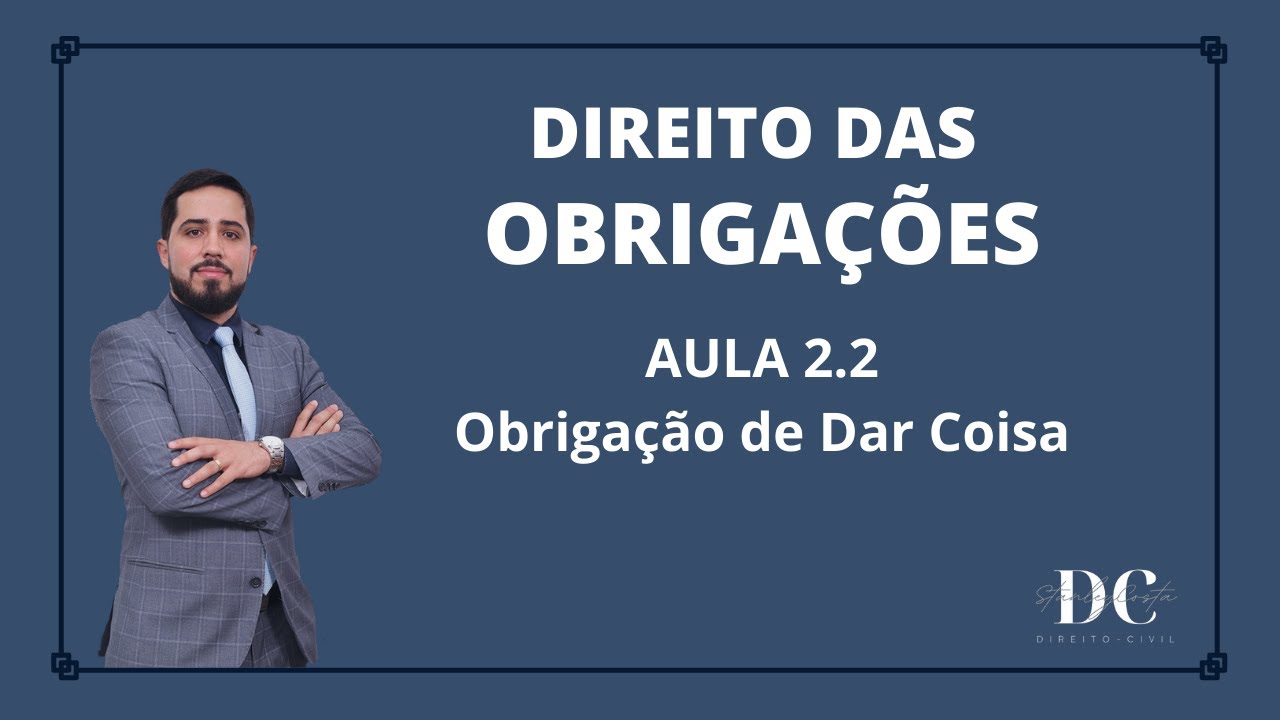 Obrigação de Dar Coisa (2.2)