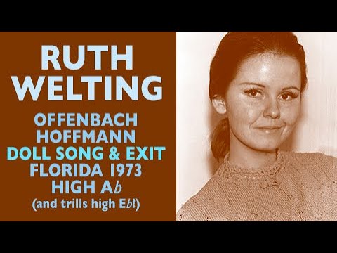 Glass Shatterers! Ruth Welting - Offenbach: TALES OF HOFFMANN,  Doll Song & Exit, 1973 High A-flat