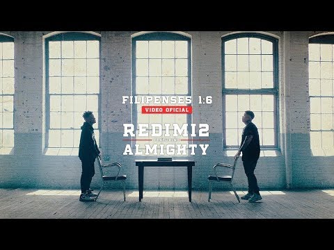 Almighty ft Redimi2  - Filipenses 1:6 (Oración Por Bad Bunny Y Todos Los Cantantes Seculares)