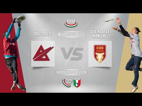 Discobolo vs CUS Padova Rangers - Semifinale - CIU Mixed Serie A 2025