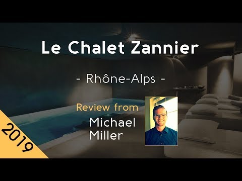 Le Chalet Zannier 5⋆ Review 2019