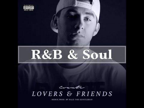 Evante - Lovers & Friends (Remix/Cover)