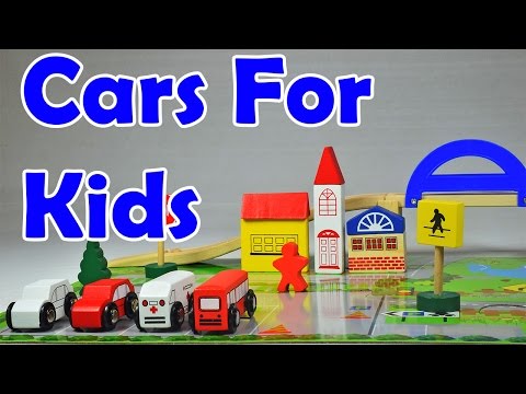 Cars for kids - wooden baby toys - car videos - videos for children - toy cars