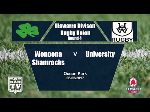 2017 IDRU Round 5 Feature Match - Woonona Shamrocks Vs University