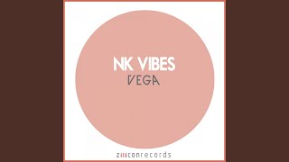 Nk Vibes - Vega video