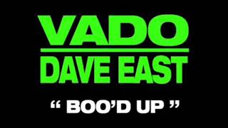 Dave East - Boo'd Up (Remix) ft. Vado (New Music May 2018)