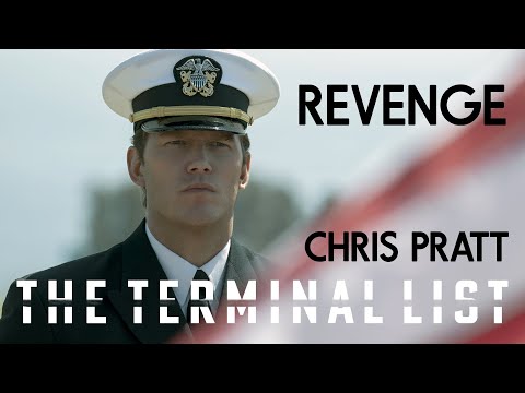 REVENGE by James Reece (Chris Pratt). The Terminal List . 📜