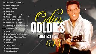 THE LEGENDS -Golden Oldies But Goodies 50s 60s – Elvis Presley  Engelbert The Cascades Paul Anka
