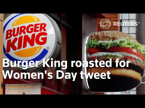 Burger King roasted for Women's Day tweet