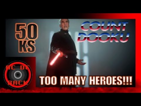 Count Dooku 50 Killstreak!!! Too many Heroes!!!
