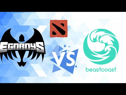 Dota Pro Circuit -Beastcoast X EgoBoys