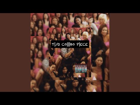 Two Combo Piece (feat. Nahhhh)