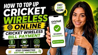 How to Top Up Cricket Wireless Online | Cricket Wireless bill payment
