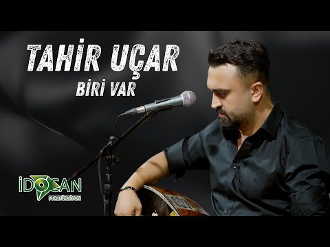 Tahir Uçar Biri Var 2025