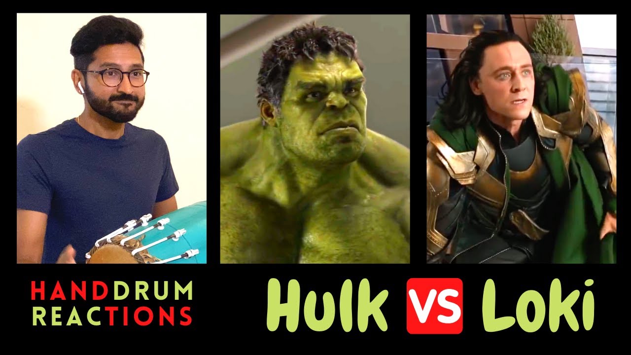 Hulk vs Loki - "Puny God" | Hand Drum Reaction | Mridangam