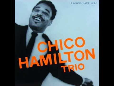 Chico Hamilton Trio - Porch Light