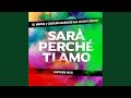 Sarà perché ti amo (Anthem Mix)