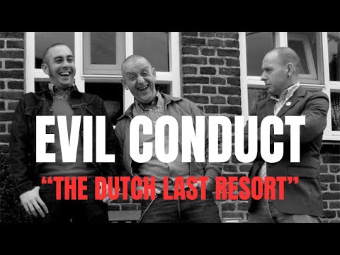 EVIL CONDUCT