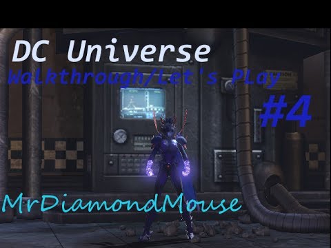 Let's Play DC Universe Online Walkthrough Ep 4