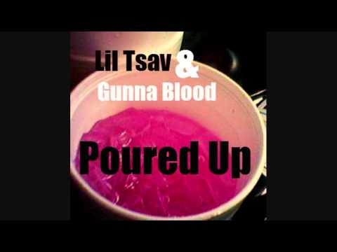 Lil Tsav x Gunna Blood - Poured Up