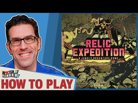 Watch It Played - Come LEARN and PLAY Relic Expedition!
