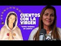 The Virgin Rosa Mystica Stories With The Virgin Ep 20 L Beatriz
