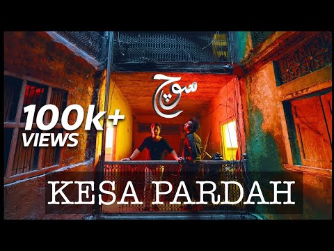 Kesa Pardah | Adnan Dhool | Rabi Ahmed | Soch The Band | Official Audio