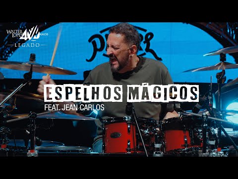 Espelhos Mágicos (LEGADO - Ao Vivo) | Walter Lopes, Jean Carllos, Michel Oliveira e Murillo Xavier