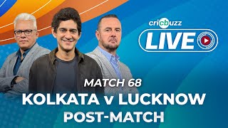 #KKRvLSG | Cricbuzz Live: Match 68: Kolkata v Lucknow, Post-match show