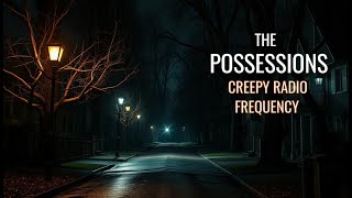 You are listening to the radio during a demonic possession pandemic