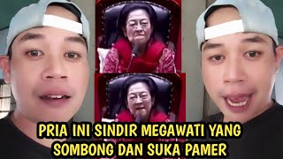 Download lagu Pria ini Sentil Megawati yang sombong dan pamer dirinya anak Presiden mp3