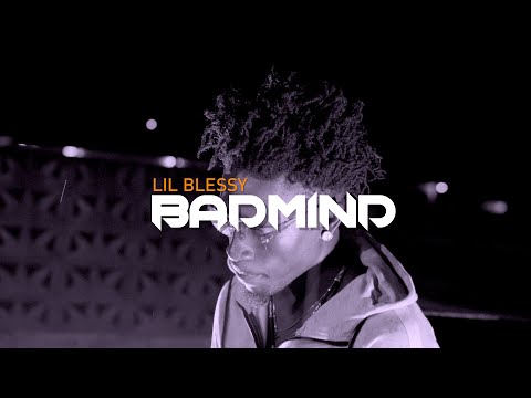 Lil Blessy - Badmind [Official Music Video] Prod. Kreve Pro