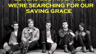 Saving Grace- The Maine (Lyrics)