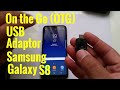 USB Connector adapter(OTG) on Samsung Galaxy S8