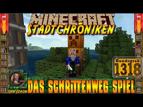 Minecraft #1318 -Stadtchroniken- Das Schrittenweg Spiel [HD+Deutsch]