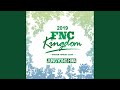 One Fine Day (Live 2019 FNC KINGDOM -WINTER FOREST CAMP-@Makuhari International Exhibition...