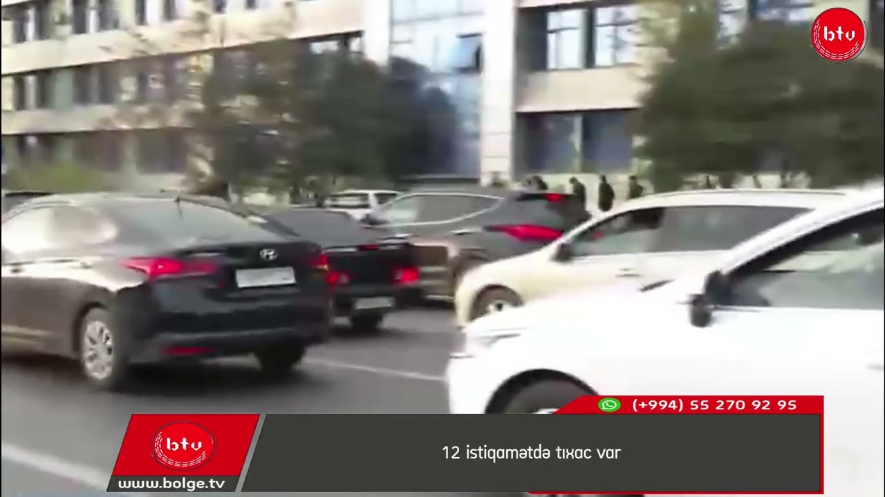 12 istiqamətdə tıxac var