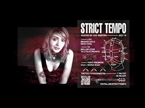 Strict Tempo 07.15.2021 Full Show (Darkwave, Electro, EBM, Minimal Synth, Post-Punk, New Beat)