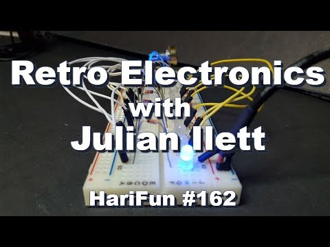 HariFun #162 - Retro Electronics with Julian Ilett