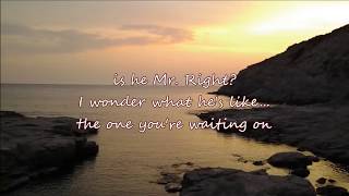 Alan Jackson - The One You&#39;re Waitin&#39; On with lyrics