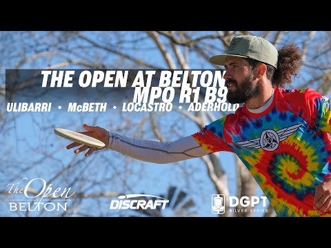 The Open at Belton | RD1 B9 | McBeth, Ulibarri, Locastro, Aderhold