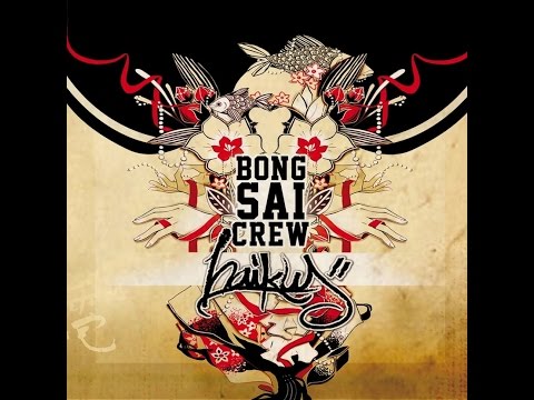 Bong Sai Crew - Haikus (Disco completo)