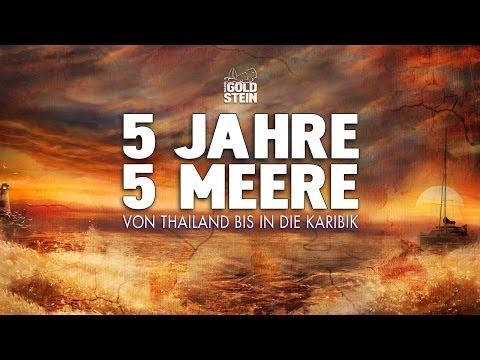 "5 Jahre-5 Meere" Vortragstrailer Mario Goldstein