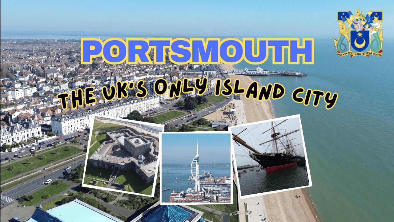 PORTSMOUTH - Have YOU Visited The UK's ONLY Island City?