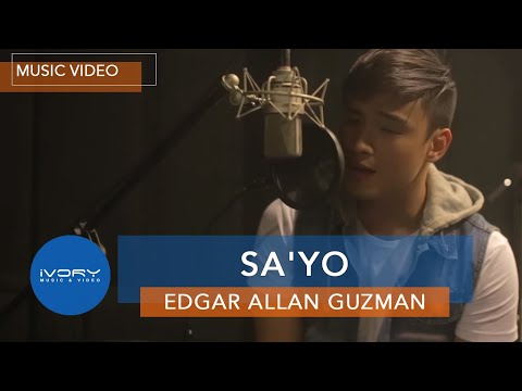 Edgar Allan Guzman - Sa'yo (Official Music Video)