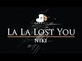 NIKI - La La Lost You - Piano Karaoke Instrumental Cover with Lyrics