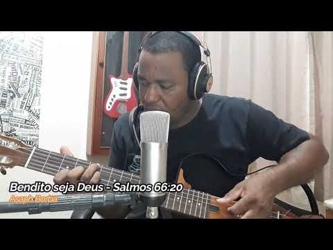 Bendito seja Deus  - Asaph Borba